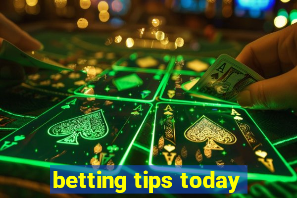 betting tips today